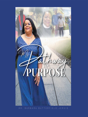 cover image of My Pathway to Purpose